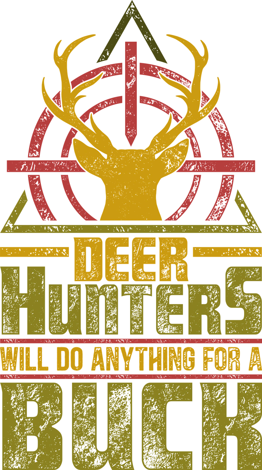 Deer Hunters – Will Do Anything for a Buck artwork