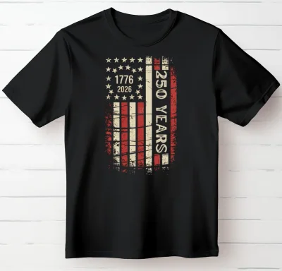 1776–2026 ~ 250 Years American Flag T-Shirt