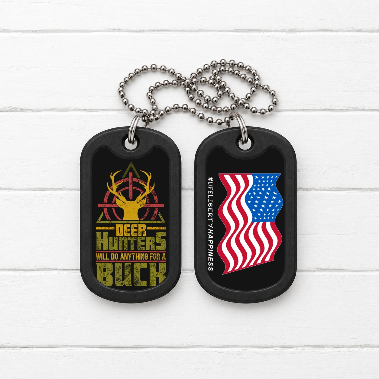 Deer Hunters – Will Do Anything for a Buck — Dog Tag Set