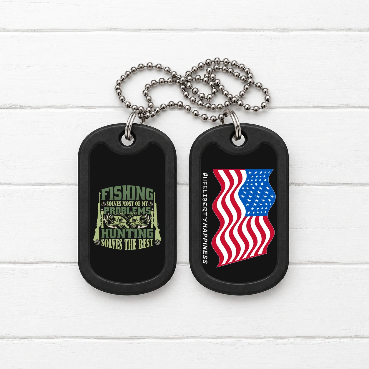 Fishing Solves Most of My Problems – Hunting Solves the Rest — Dog Tag Set