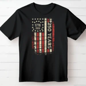 1776–2026 ~ 250 Years American Flag T-Shirt